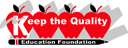 Keep the Quality Education Foundation