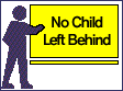 No Child Left Behind